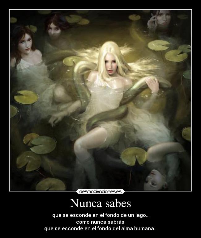 Nunca sabes -