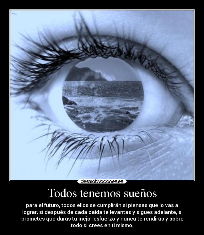 Todos tenemos sueños -
