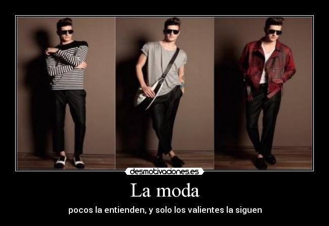 carteles moda desmotivaciones