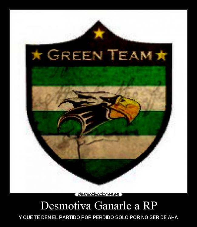 Desmotiva Ganarle a RP - Y QUE TE DEN EL PARTIDO POR PERDIDO SOLO POR NO SER DE AHA