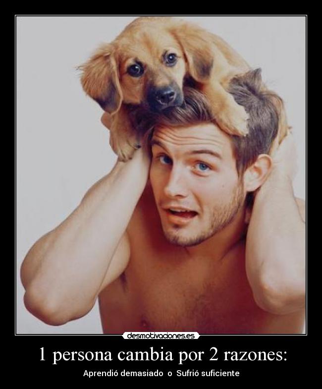1 persona cambia por 2 razones: - 
