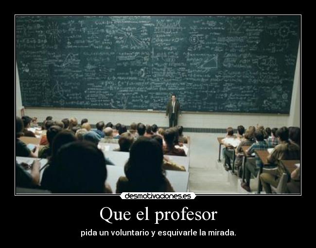 Que el profesor - 