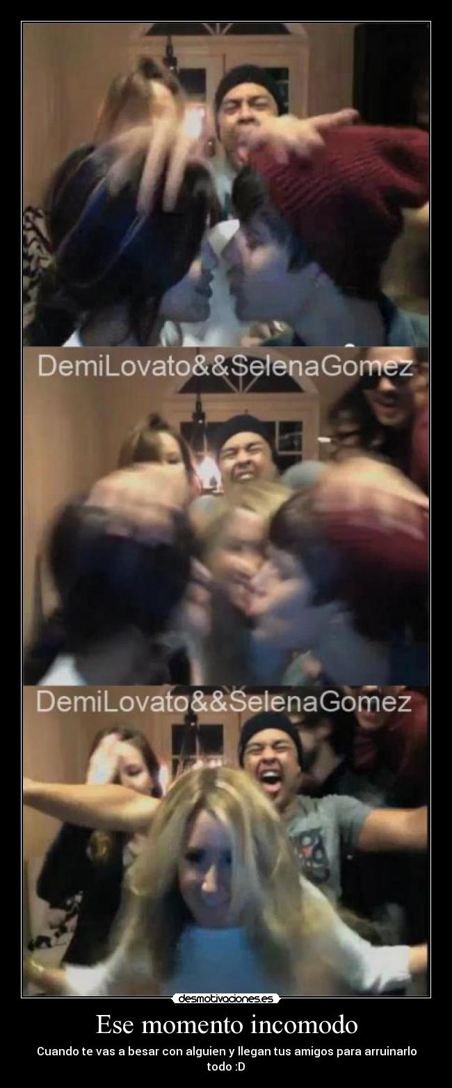 Ese momento incomodo - 
