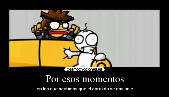 Por esos momentos - 