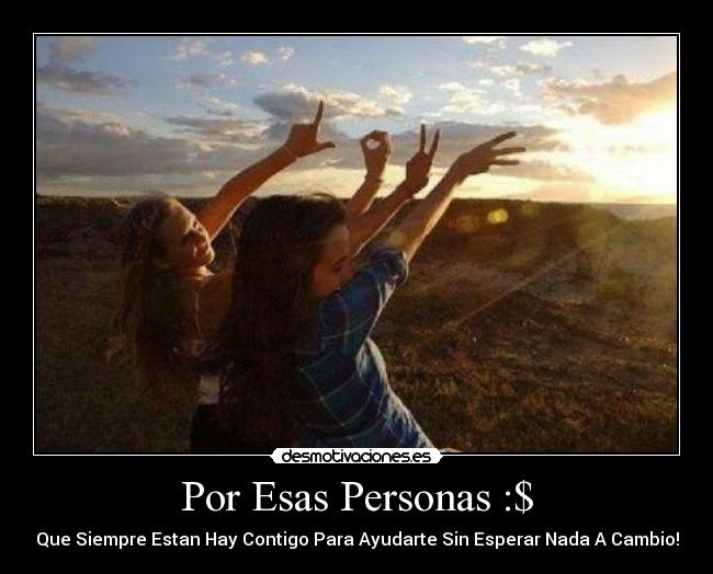 Por Esas Personas :$ - 