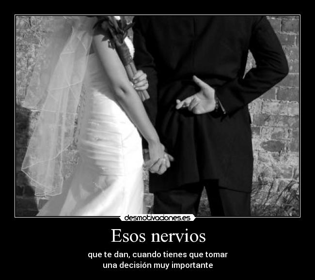 Esos nervios - 