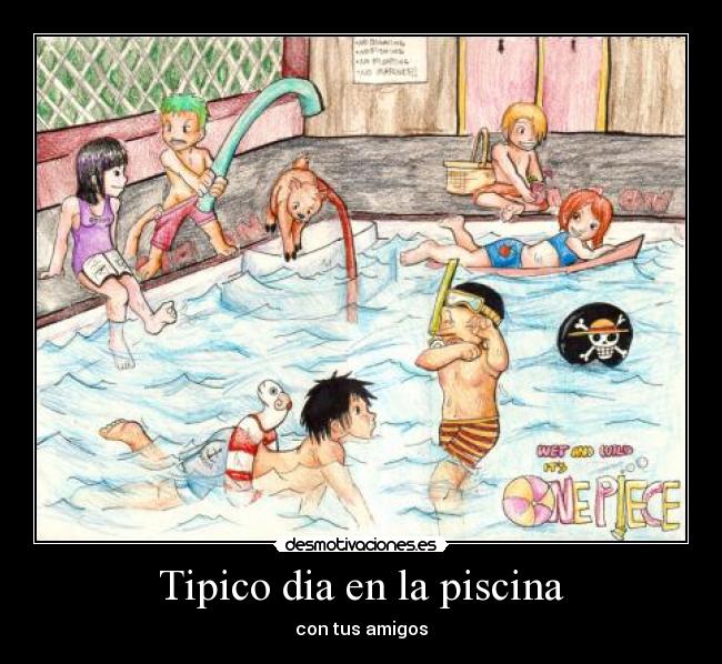 Tipico dia en la piscina - con tus amigos