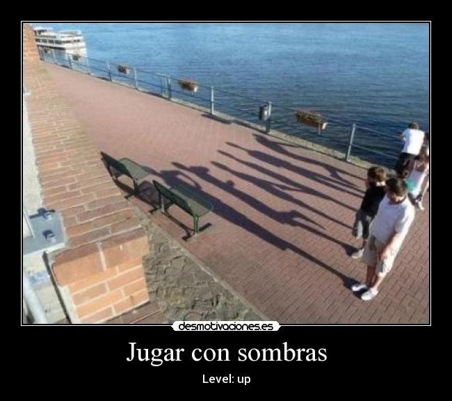 Jugar con sombras - Level: up