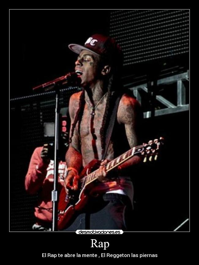 Rap - El Rap te abre la mente , El Reggeton las piernas