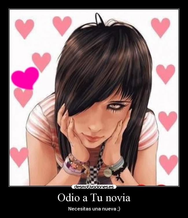 Odio a Tu novia - 