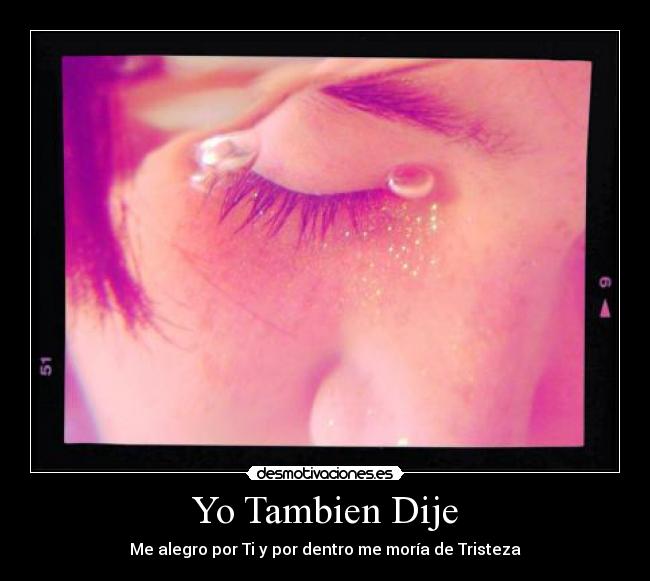 Yo Tambien Dije -
