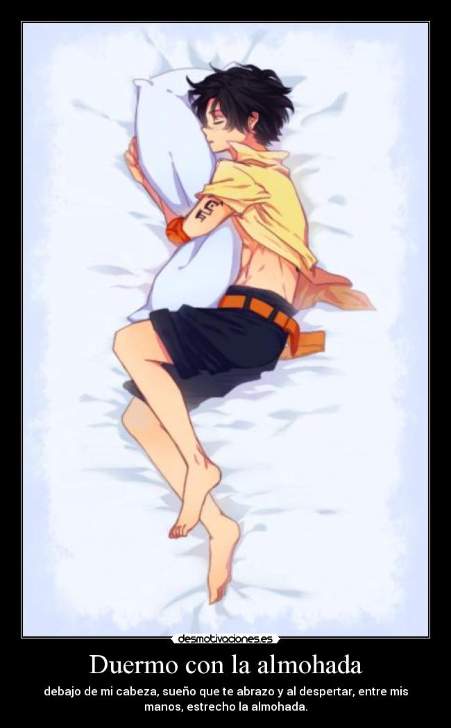 Duermo con la almohada - 