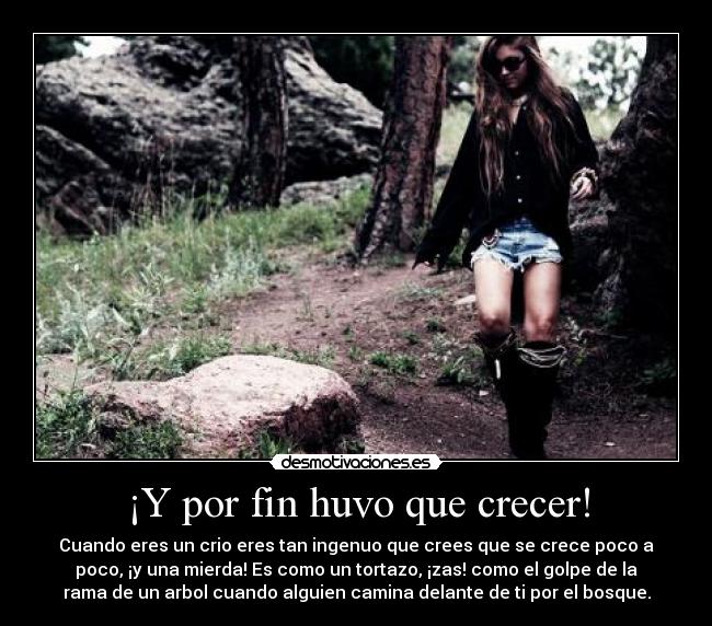 ¡Y por fin huvo que crecer! - 