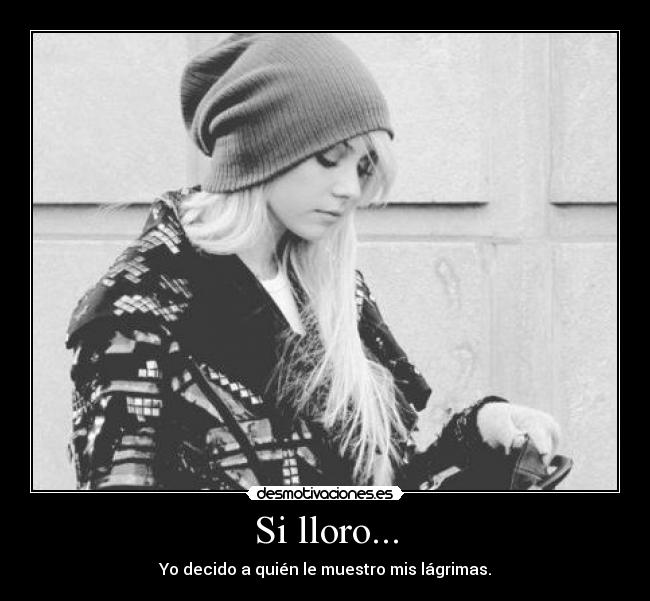Si lloro... - 