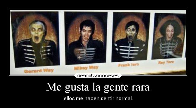 carteles ifuckinglovemychemicalromance desmotivaciones