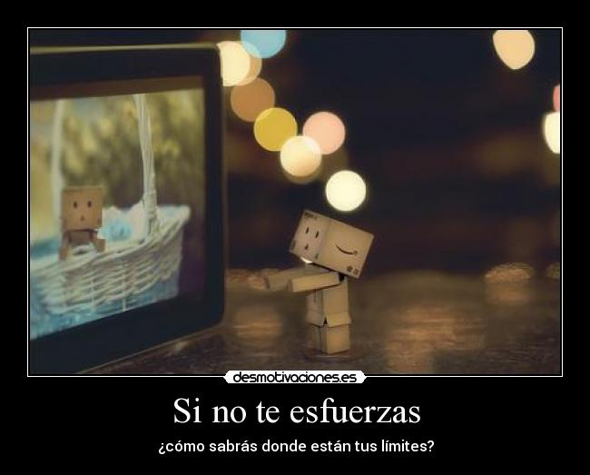 Si no te esfuerzas - 