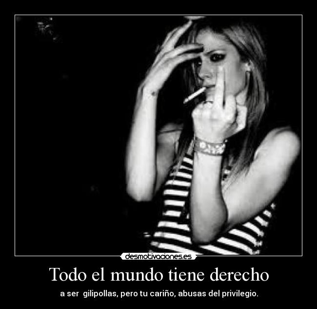 Todo el mundo tiene derecho -