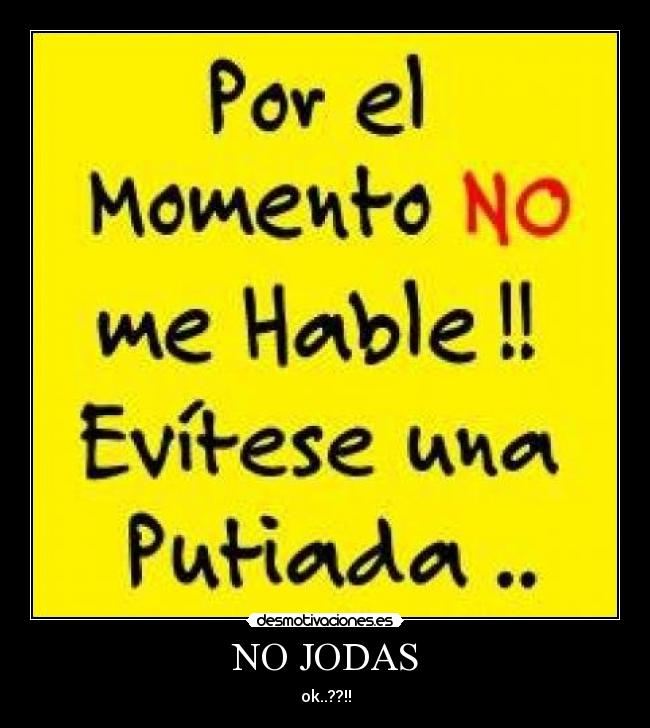 NO JODAS - 