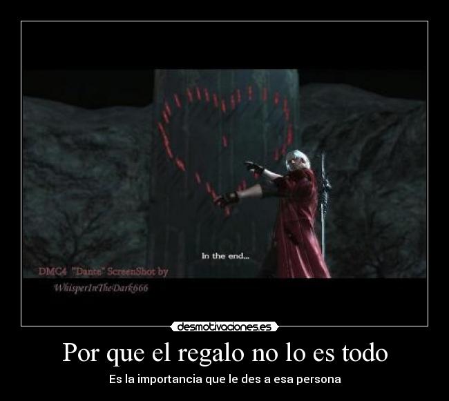 Por que el regalo no lo es todo - Es la importancia que le des a esa persona