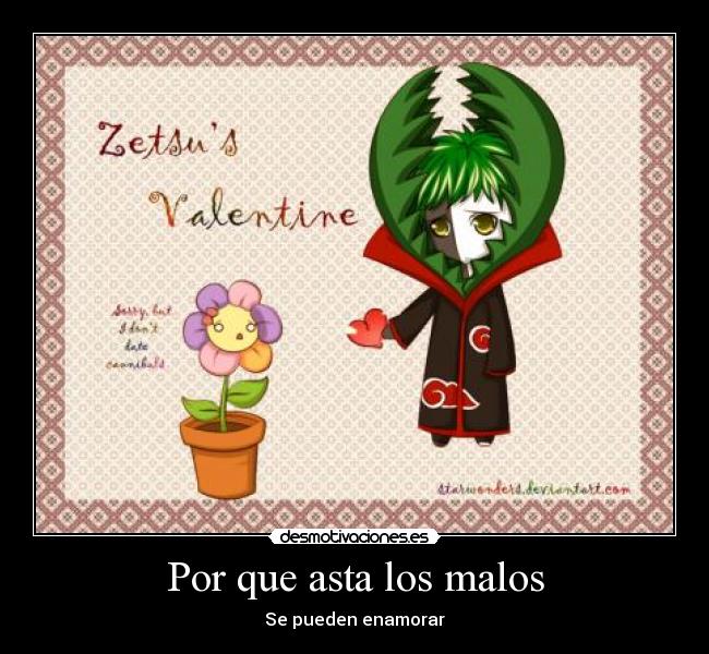 Por que asta los malos - Se pueden enamorar