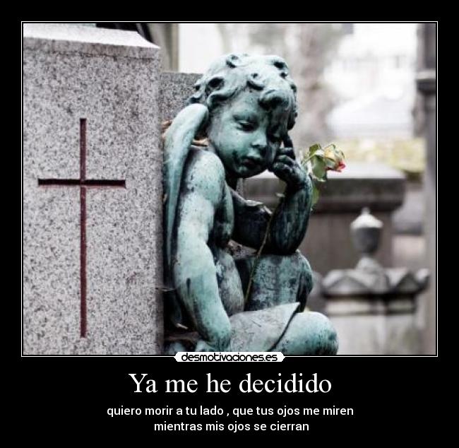 Ya me he decidido - 