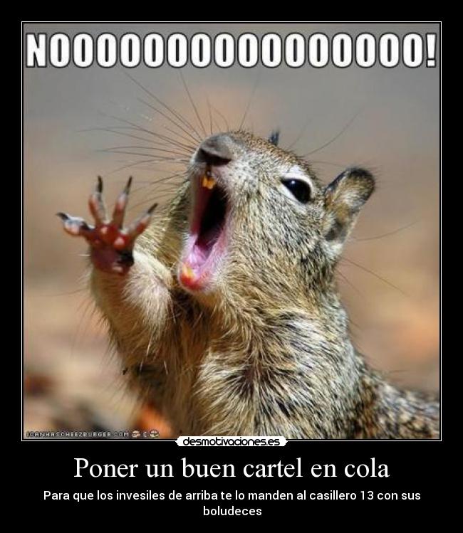 Poner un buen cartel en cola - 