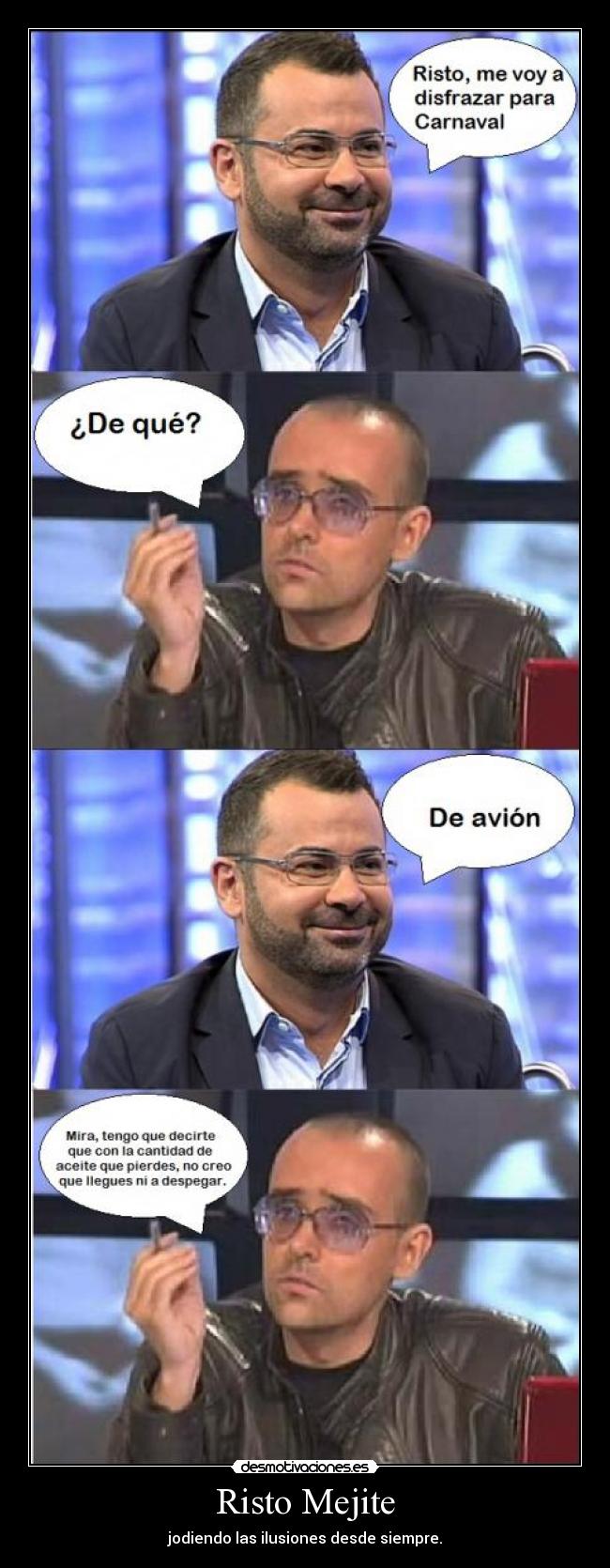 Risto Mejite - jodiendo las ilusiones desde siempre.