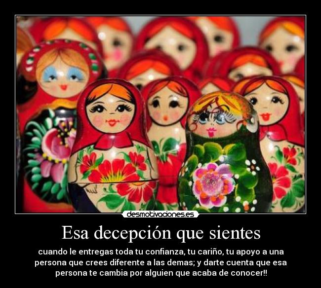 Esa decepción que sientes - 