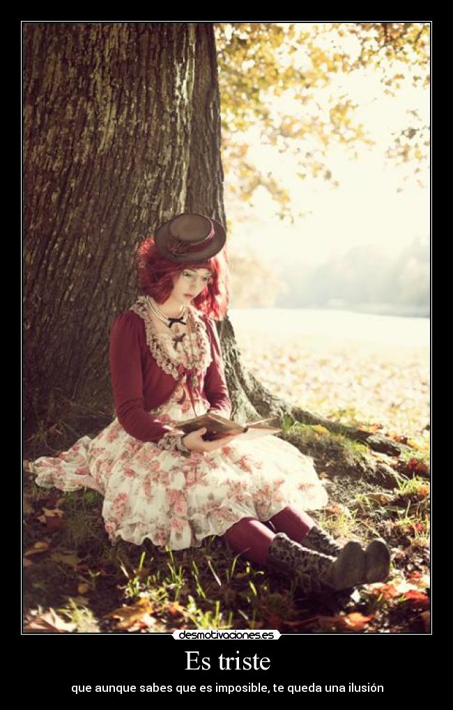 Es triste -