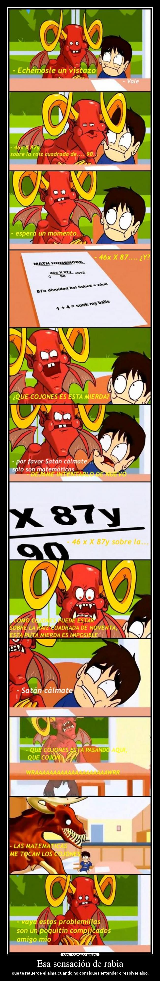 Esa sensación de rabia -