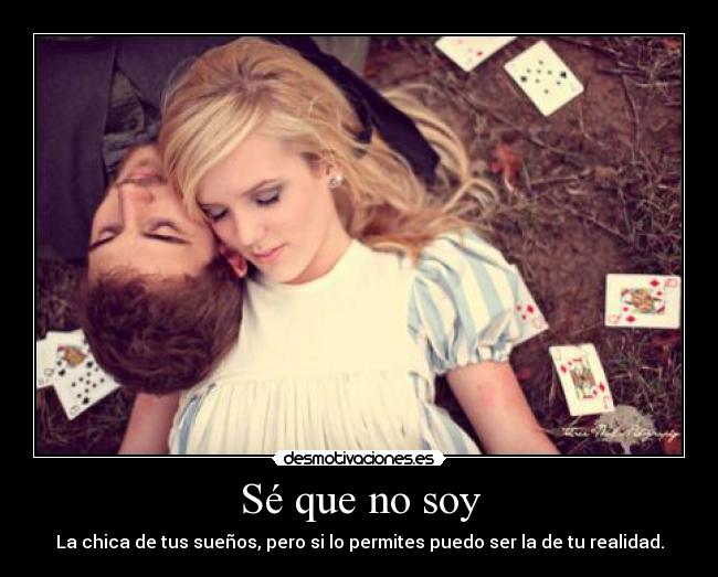 Sé que no soy - 