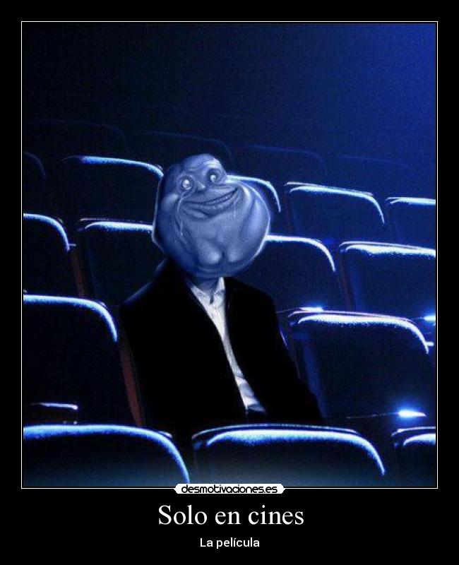 Solo en cines - La película