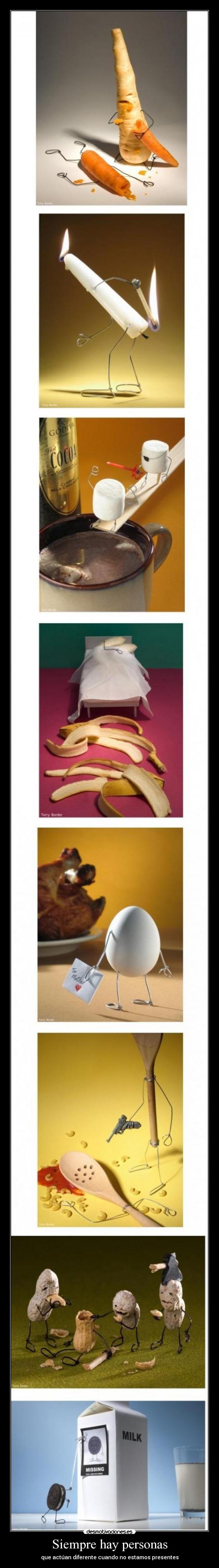 Siempre hay personas - que actúan diferente cuando no estamos presentes