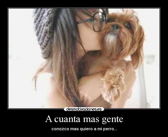 A cuanta mas gente -