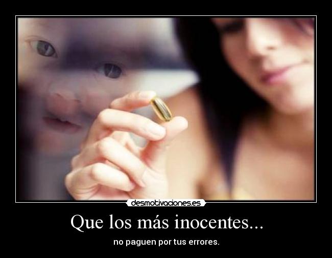 carteles bebes aborto errores pastillas inocente desmotivaciones