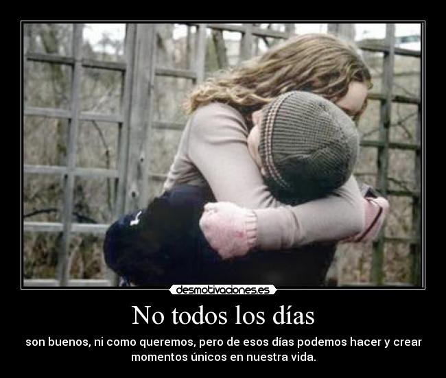 No todos los días -