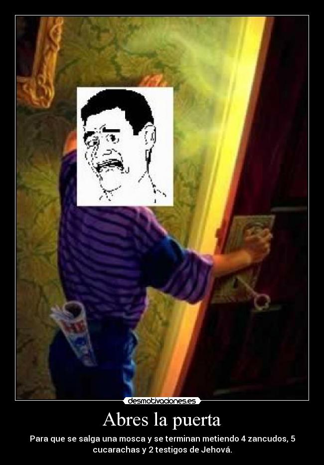 carteles juan david caicedo abres puerta mosca zancudos cucarachas testigos jehova desmotivaciones