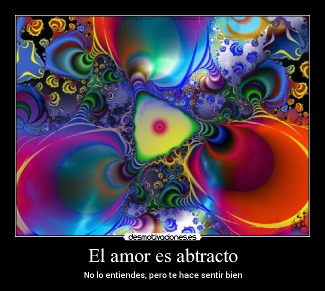 El amor es abtracto -