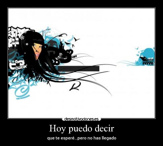 Hoy puedo decir - 