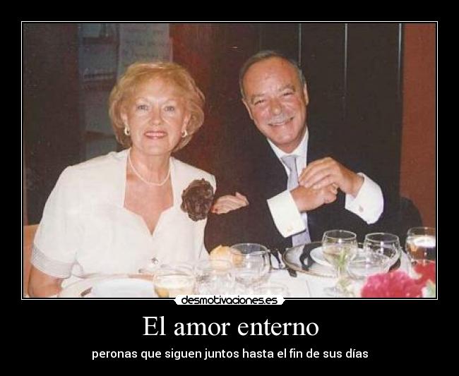 El amor enterno - 