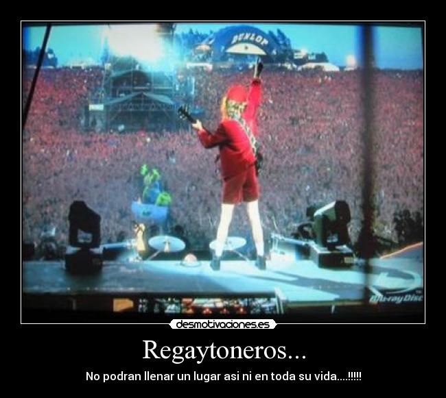 Regaytoneros... - No podran llenar un lugar asi ni en toda su vida....!!!!!