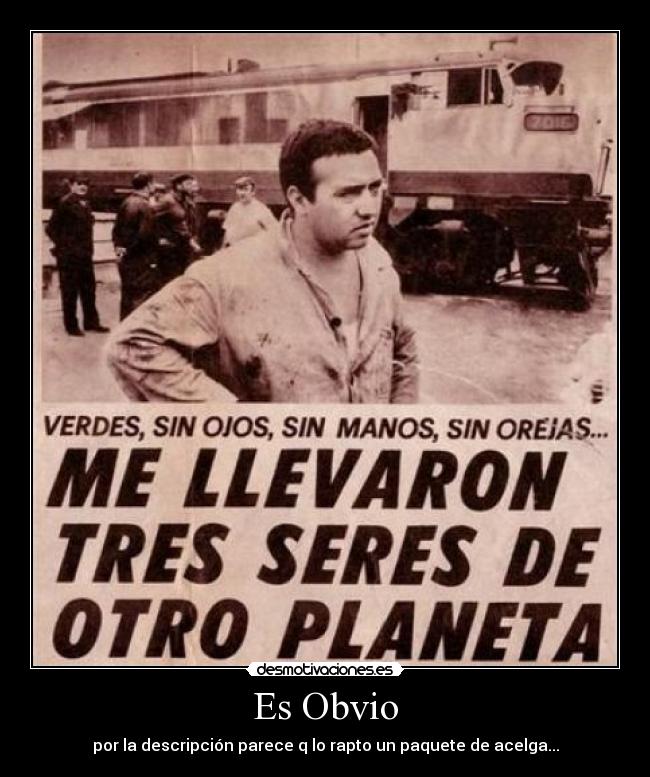 carteles rapto ovnis planeta desmotivaciones