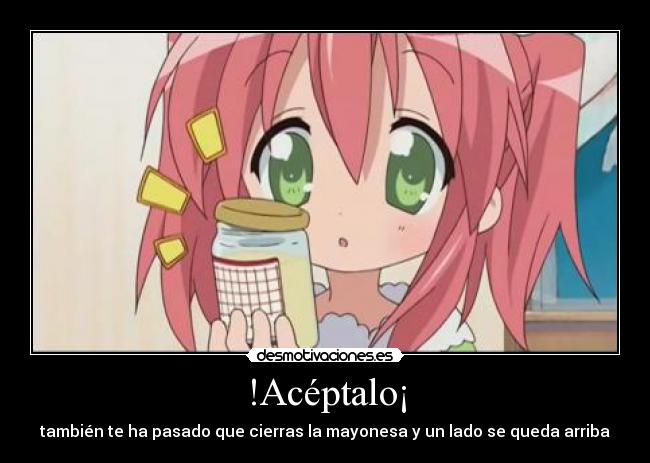 !Acéptalo¡ -