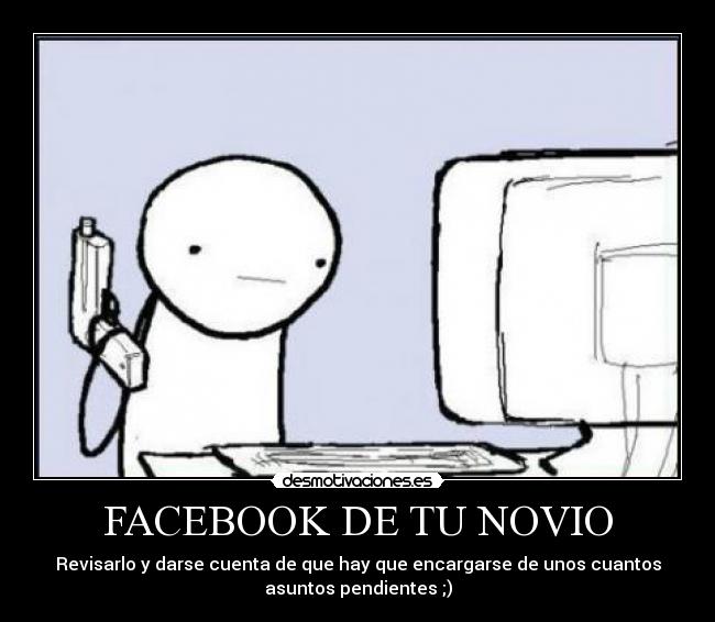 FACEBOOK DE TU NOVIO -