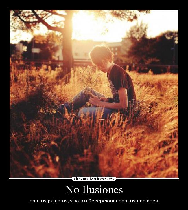 No Ilusiones -