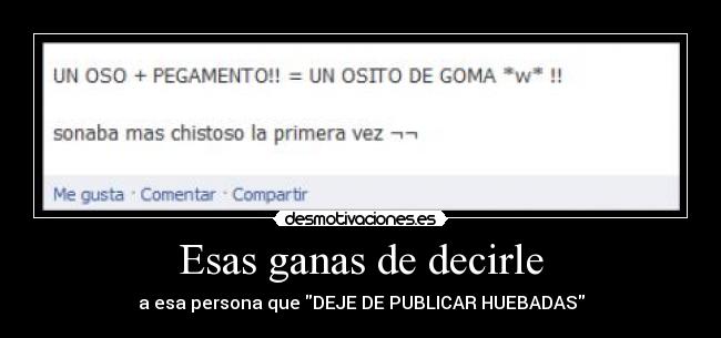 Esas ganas de decirle - 