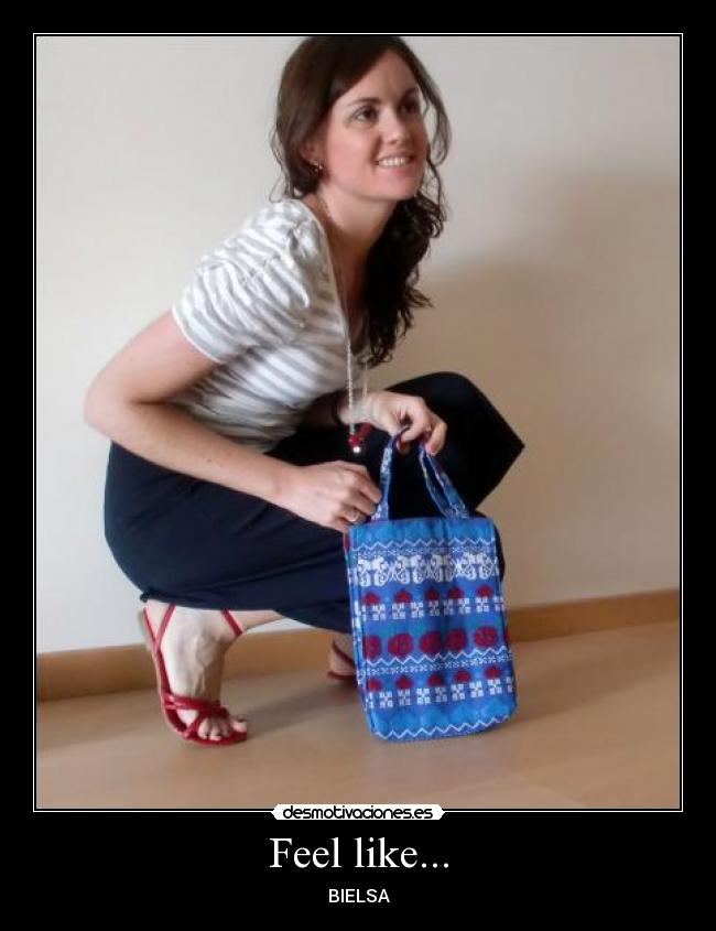 Feel like... - BIELSA
