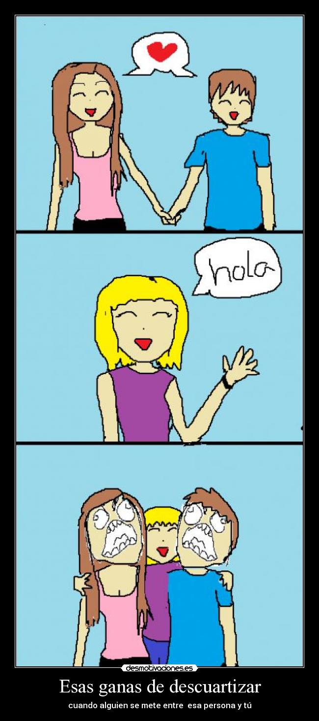 Esas ganas de descuartizar -