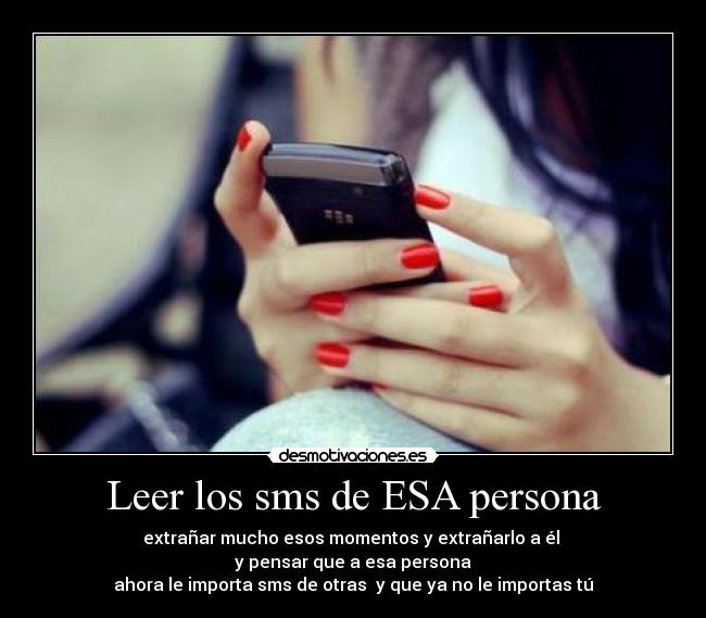 Leer los sms de ESA persona -