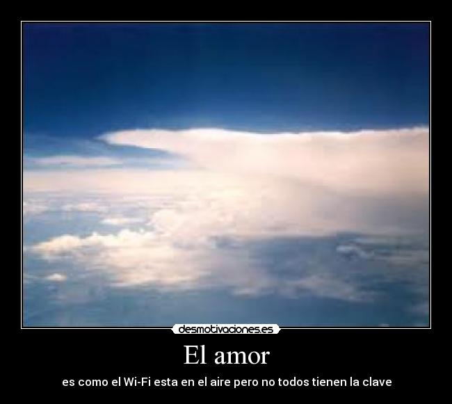 carteles amor wifi desmotivaciones